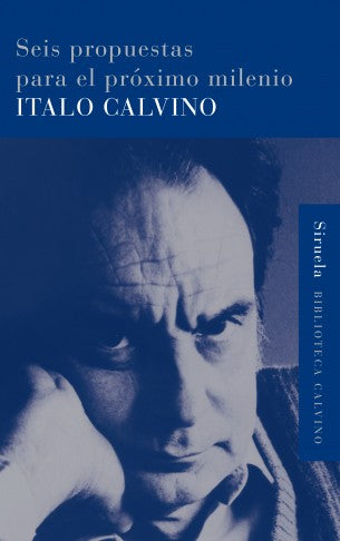 Seis propuestas para el proximo milenio: 2 [Paperback] Calvino, Italo