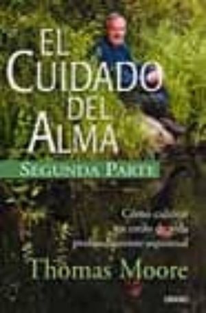 CUIDADO DEL ALMA, EL-2A. PARTE