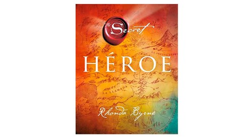 Heroe [Hardcover] Rhonda Byrne and URANO, EDICIONES