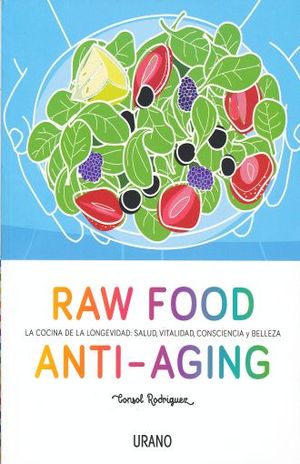 RAW FOOD ANTI-AGING