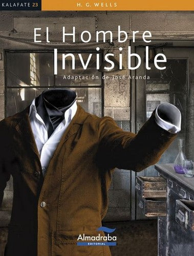 El Hombre Invisible [Paperback] Herbert George Wells