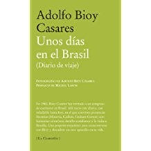 Unos días en brazil [Paperback] Casares, Adolfo
