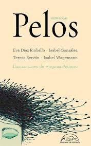Pelos [Paperback] Diaz Riobello, Eva