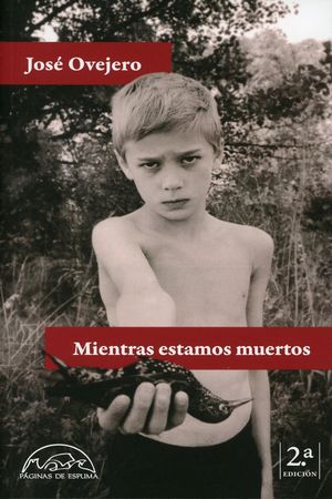 Mientras estamos muertos / 2 ed.