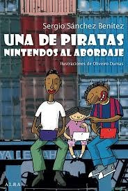Una de piratas [Paperback] Sanchez Benitez, Sergio