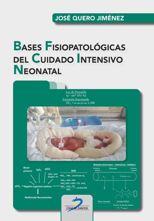 Bases Fisiopatológicas Del Cuidado Intensivo Neonatal