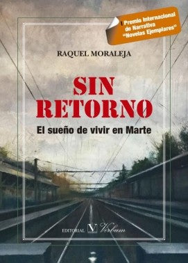 SIN RETORNO (Spanish Edition) [Paperback] MORALEJA, RAQUEL