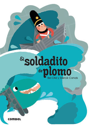 El soldadito de plomo / Pd. ( ¿Qué te cuento?)