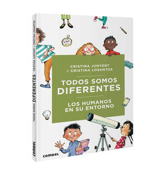 Todos somos diferentes. Los humanos en su entorno / Pd.