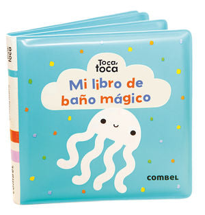 Toca, toca. Mi libro de baño mágico