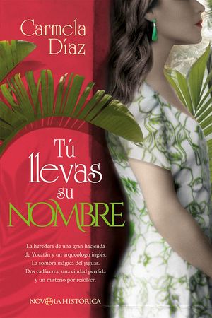 Tú llevas su nombre