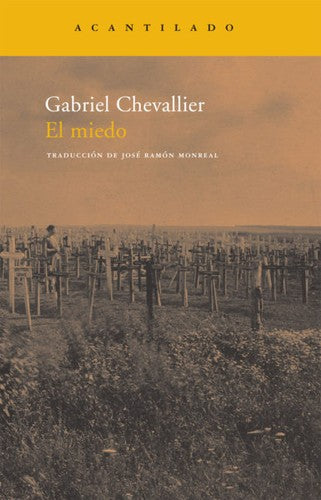 Miedo, El [Paperback] Gabriel Chevallier