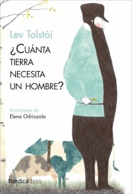 ¿Cuánta Tierra Necesita Un Hombre [Paperback] Tolstói, Lev