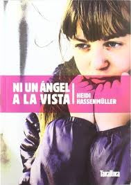 Ni Un Angel A La Vista [Paperback] Heidi Hassenmuller