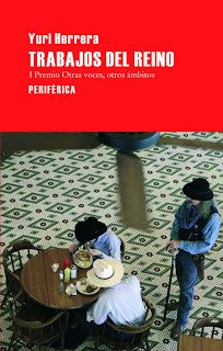 Trabajos del Reino [Paperback] Herrera, Yuri