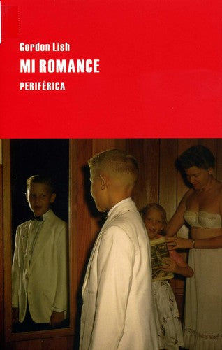 Mi romance [Paperback] Lish, Gordon