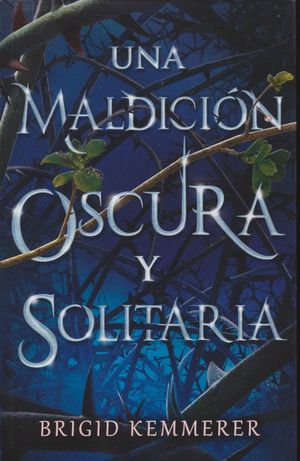 MALDICION OSCURA Y SOLITARIA, UNA
