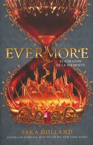 EVERMORE EL CORAZON DE LA SERPIENTE