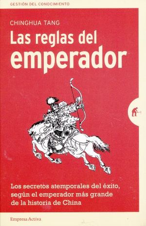 REGLAS DEL EMPERADOR, LAS