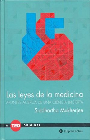 LEYES DE LA MEDICINA, LAS
