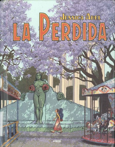 La perdida [Hardcover] Abel, Jessica