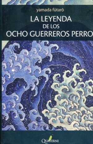 La leyenda de los ocho guerreros perro