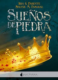 SUEÑOS DE PIEDRA [Paperback] Iria G. Parente and Pascual, Selene M.