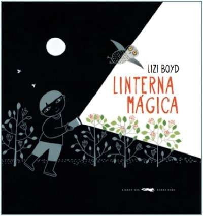 Linterna mágica [Hardcover] Boyd