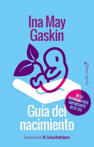 Guía del nacimiento Gaskin, Ina May