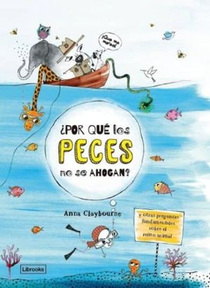 ¿Por qué los peces no se ahogan? / pd.