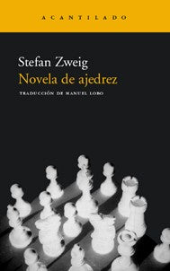 Novela de Ajedrez [Paperback] Zweig, Stefan