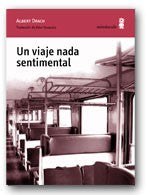 Un Viaje Nada Sentimental [Paperback] Drach Albert and ADAN KOVACSICS