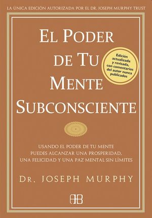El poder de tu mente subconsciente