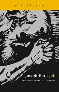 Job: Historia De Un Hombre Sencillo [Paperback] Joseph Roth