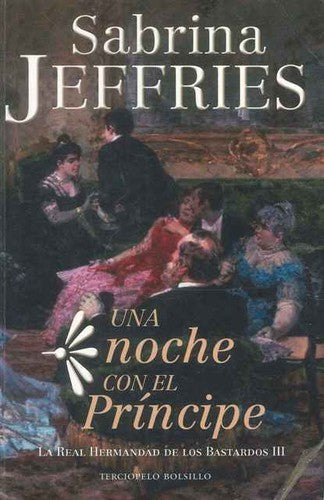 Una noche con el prAncipe [Perfect Paperback] by Jeffries Sabrina Jeffries, Sabrina