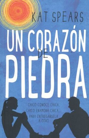 CORAZON DE PIEDRA, UN