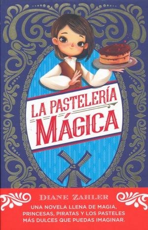 PASTELERIA MAGICA, LA