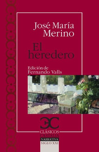 El heredero [Paperback] Godoy Merino, María José and Valls, Fernando