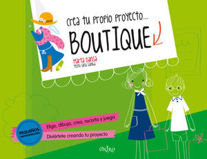 Crea tu proyecto... Boutique