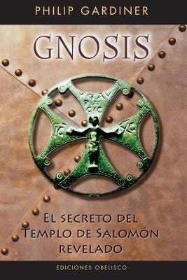 Gnosis [Paperback] Philip Gardiner