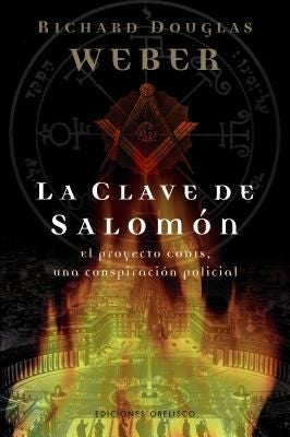 La Clave De Salomon [Paperback] Richard Douglas Weber