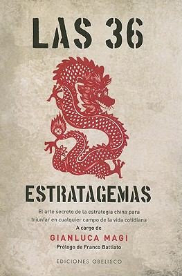 Las 36 Estratagemas [Paperback] Gianluca Magi