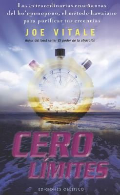 Cero Limites [Paperback] Joe Vitale