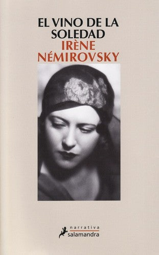 El vino de la soledad [Paperback] Némirovsky, Irène