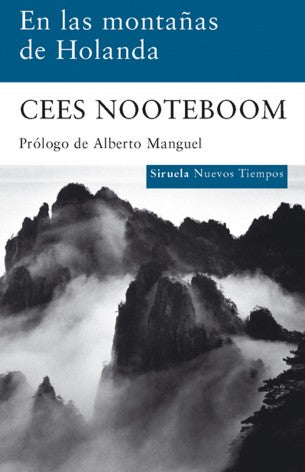 En Las Montañas De Holanda: 147 [Paperback] Cees Nooteboom