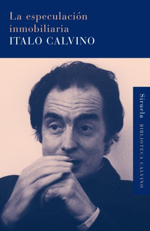 Especulacion Inmobiliaria, La (B.C.) [Hardcover] Italo Calvino