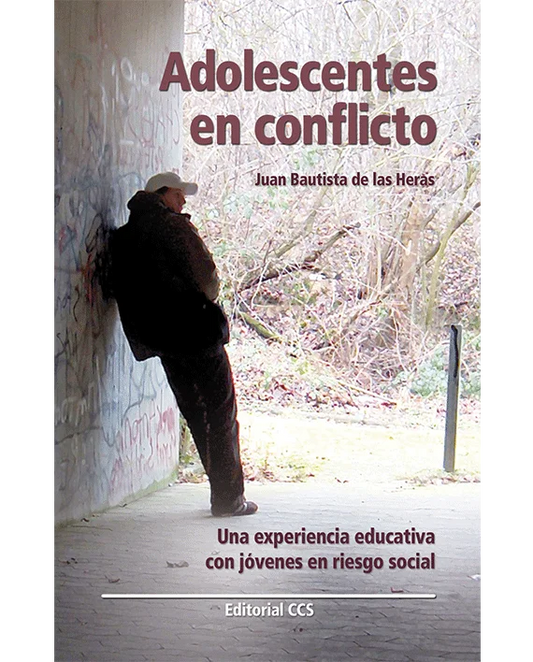 Adolescentes en conflicto [Paperback] Heras Millán, Juan Bautista De Las