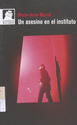 Un asesino en el instituto [Paperback] Aude Murail, Marie
