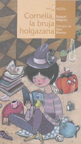 Cornelia, la bruja holgazana [Paperback] Raquel Miguez