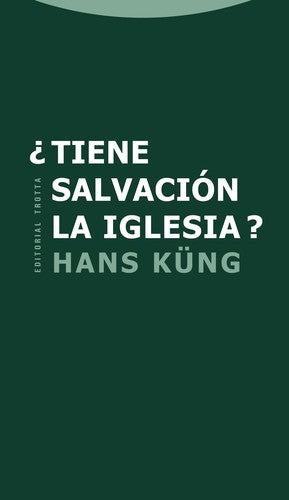 Tiene Salvacion La Iglesia? [Paperback] Hans Kung